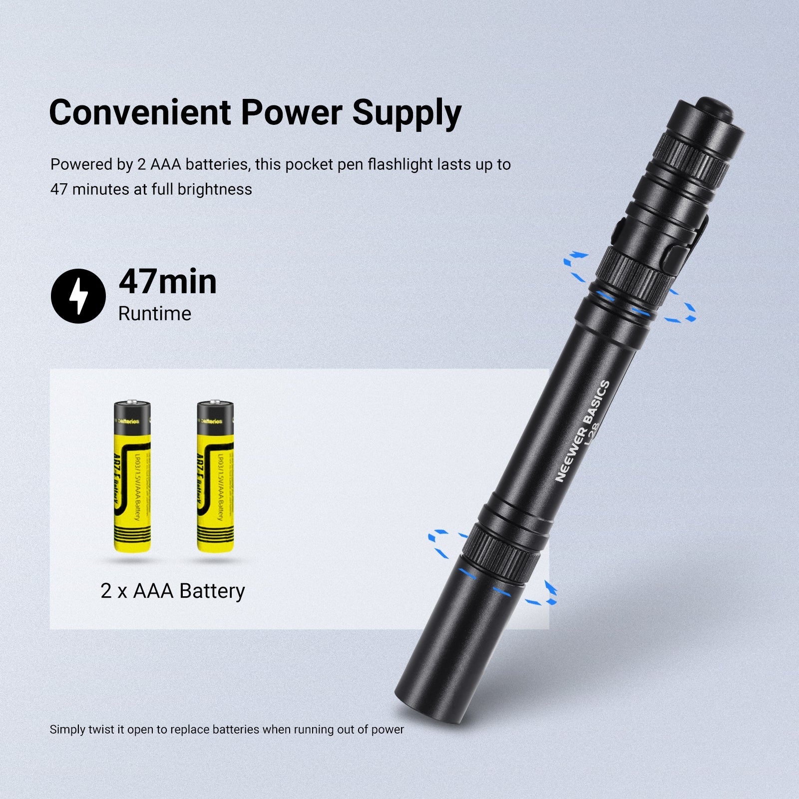 Powered by 2 AAA batteries, this tiny pocket pen flashlight lasts up to 47 minutes at full brightness.
