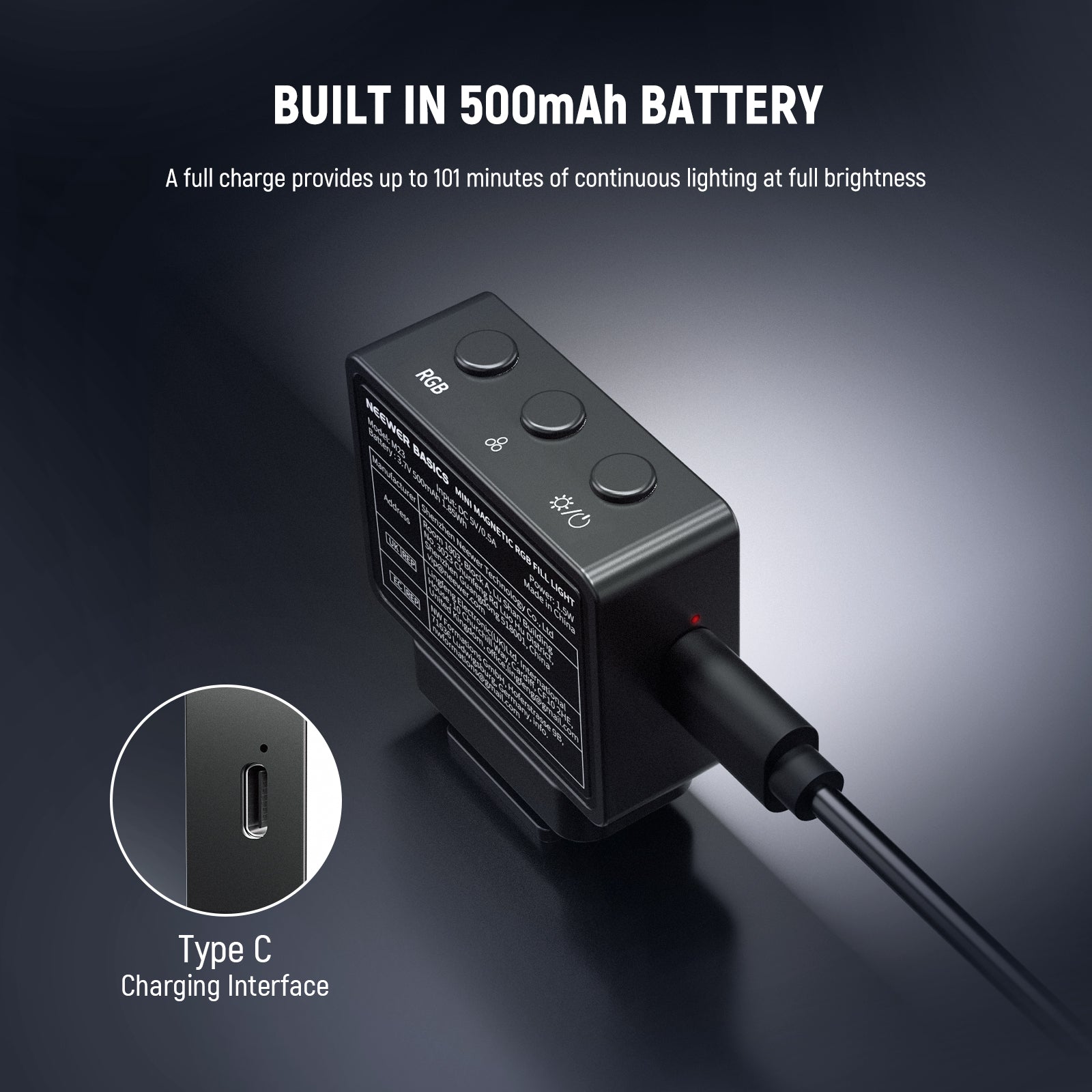 A full charge provides up to 101 minutes of continuous lighting at full brightness.