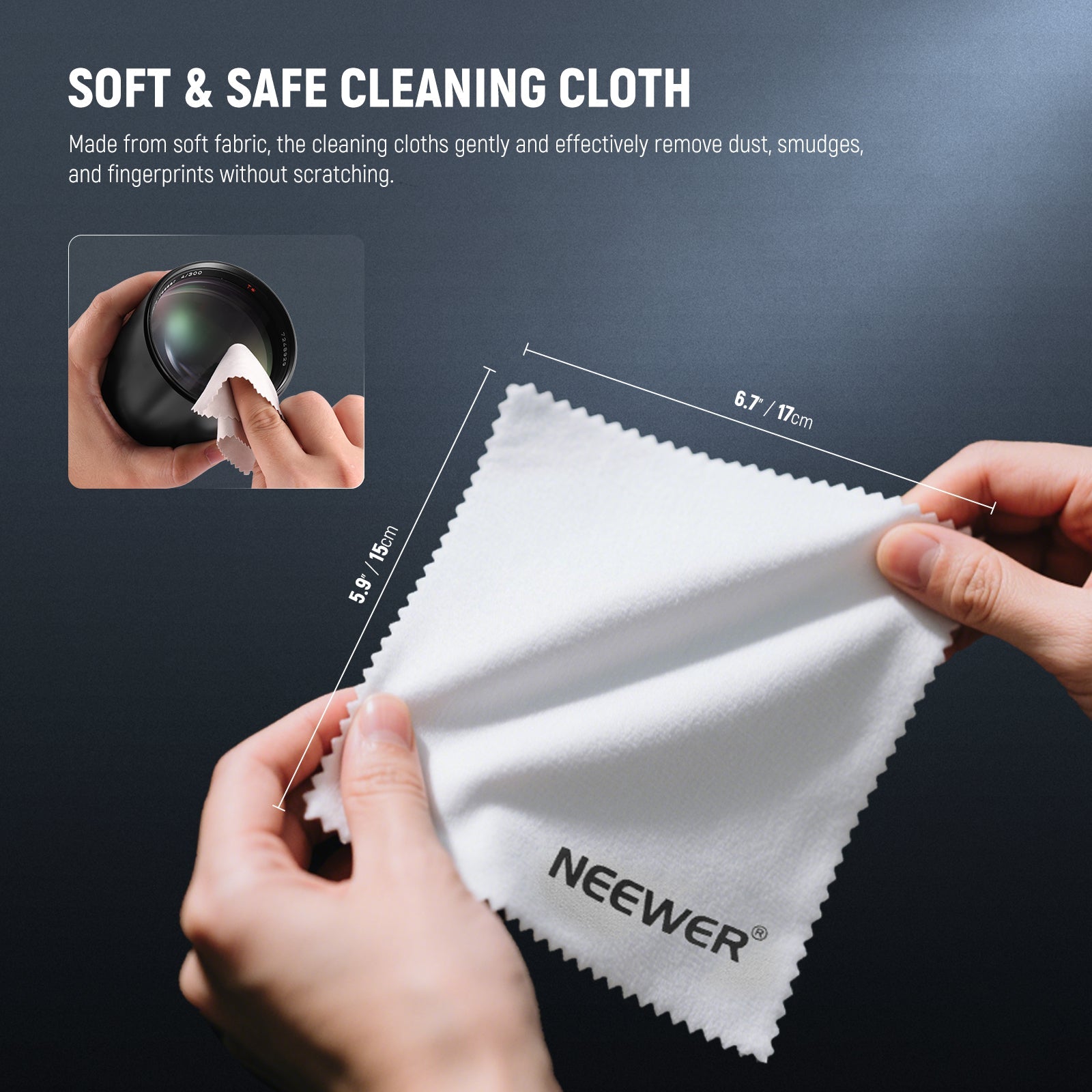 the cleaning cloth gently and effectively removes dust, smudges, and fingerprints without scratching.