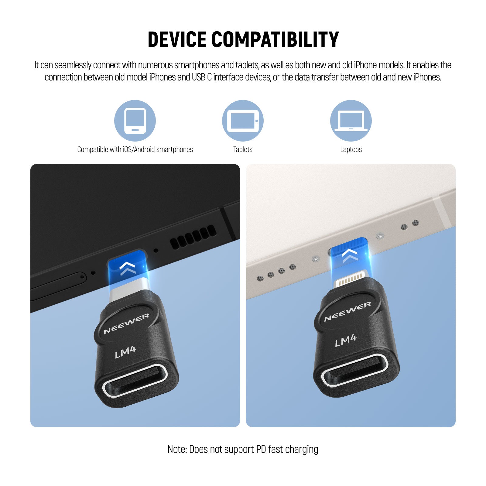 NEEWER LM4 USB C to C & USB C to iOS OTG Adapters Set can connect with numerous phones and tablets, as well as both new and old iPhone models,