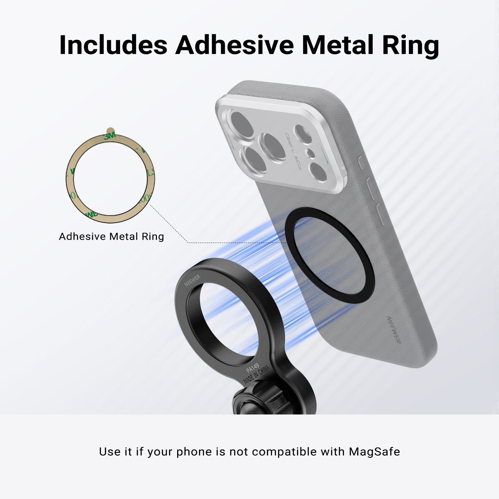 Use adhesive metal ring if your phone is not comptaible with MagSafe