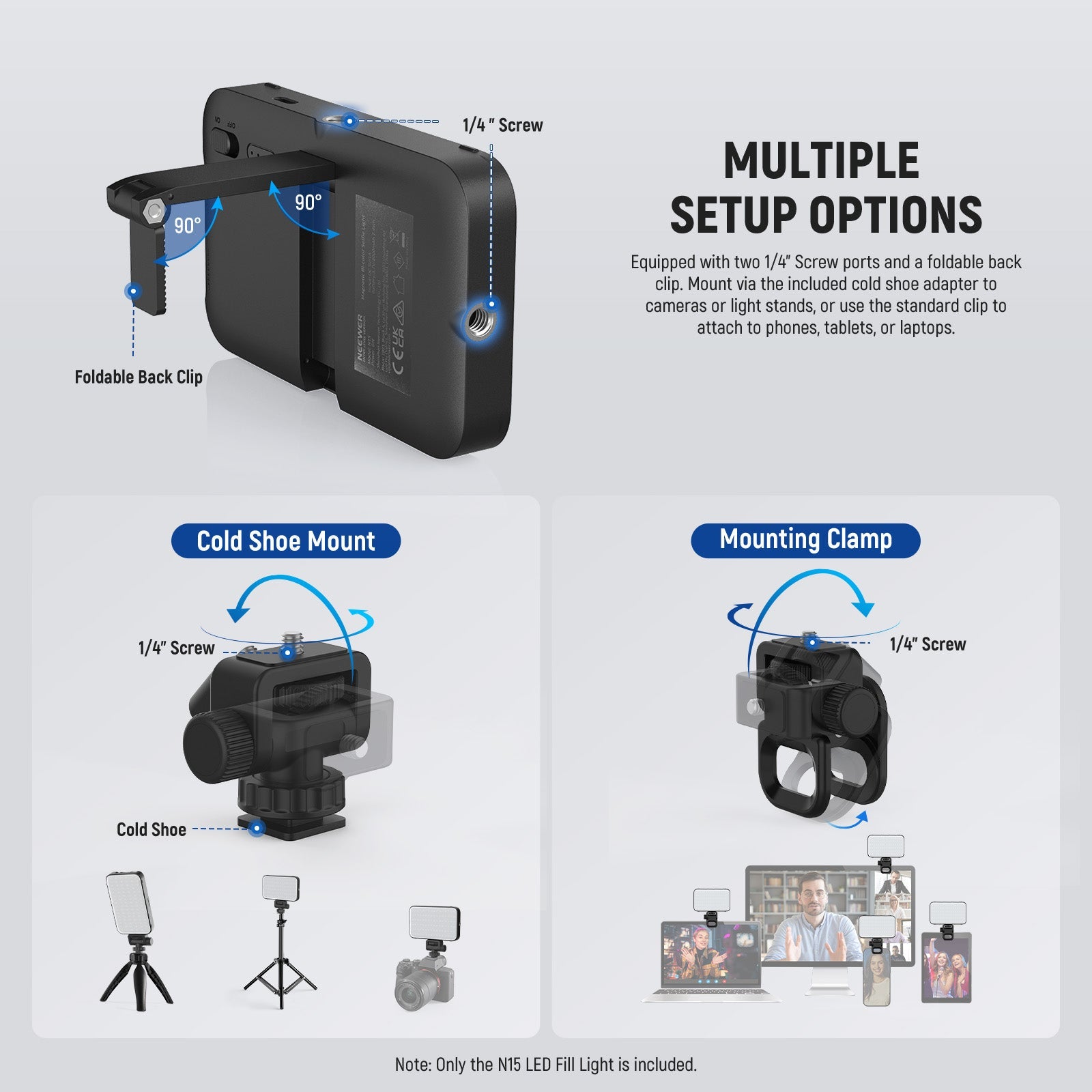NEEWER N15 Clip On Magnetic LED Fill Light offers multiple setup options.